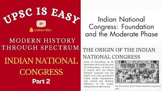 Indian National Congress era of moderates chapter 11SPECTRUM part 2 [upl. by Madelena]