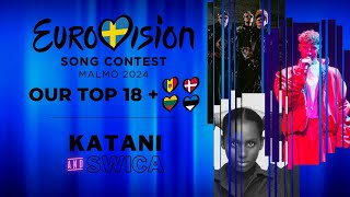 EUROVISION 2024  OUR TOP 18  NEW LIT EST DEN MOL [upl. by El988]