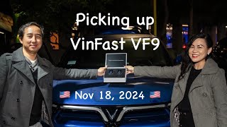 Picking up my VinFast VF9 on Monday Nov 18 2024 [upl. by Jaffe]