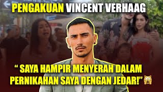 VINCENT VERHAAG PERNIKAHAN DENGAN JEDAR ”JUJUR SAYA HAMPIR MENYERAH ” [upl. by Nylarahs369]