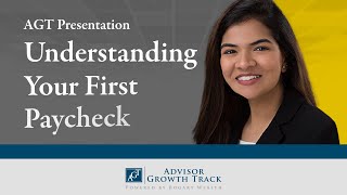 Understanding Your First Paycheck  AGT Presentation [upl. by Karlen]