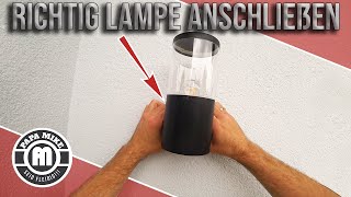 richtiger Anschluss einer Außenlampe  einzigartiges Tutorial [upl. by Paxon262]