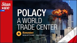 Polacy a World Trade Center  Kim byli Ci którzy zgineli 11 września 2001 [upl. by Nodyarb]