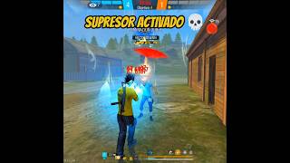 SUPRESOR ACTIVADO 💀 freefire [upl. by Harim]