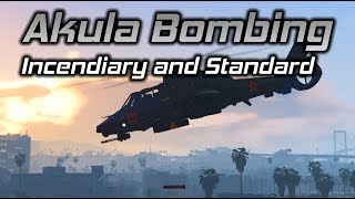 GTA Online Bombing in the Akula Incendiary and Standard [upl. by Dnomyaw193]