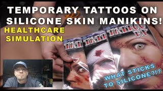 Healthcare SimulationTemporary Tattoos on Silicone Skins [upl. by Eaner]