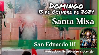 ✅ MISA DE HOY domingo 13 de Octubre 2024  Padre Arturo Cornejo [upl. by Quenby]