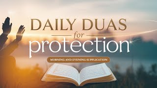 Protect yourself with morning and evening prayers from quran [upl. by Berty583]