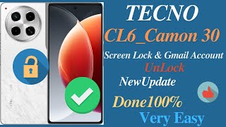 TECNO CL6 Camon 30 HARD RESET Secrets You Never Knew TECNO CL6 Camon 30 Frp Bypass 100Done [upl. by Letnuahc868]