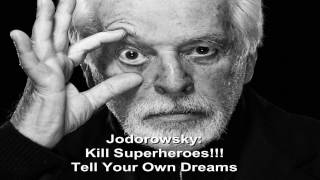 Jodorowsky Kill Superheroes [upl. by Lemyt]