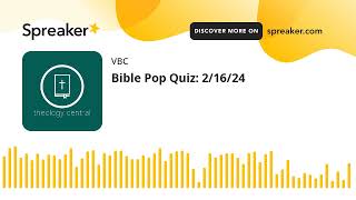 Bible Pop Quiz 21624 [upl. by Alexandro]