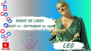 LEO  VENUS IN LIBRA AUGUST 29  SEPTEMBER 23 2024 HOROSCOPEASTROLOGY ELENAMINA ASTROLOGER LEO [upl. by Ellekim]