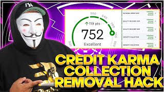 CREDIT KARMA HACK  CREDIT KARMA COLLECTION REMOVAL HACK [upl. by Oretna]