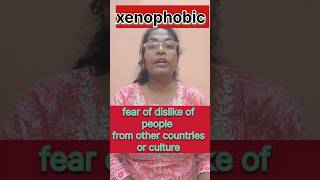 Meaning of xenophobic daily uses vocabulary shortvideo english shorts viralshorts [upl. by Alby]