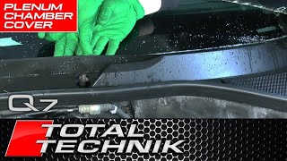 How to Remove Plenum Cover  Audi Q7 and other AudiVW models [upl. by Imoin]