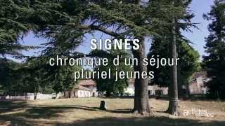 Chronique dun séjour quotPlurielquot  Centre jeunes de Signes Version Courte [upl. by Gine261]