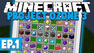 Minecraft Project Ozone 3  CHAOS PLANK 1 Modded Questing Skyblock [upl. by Nnairahs]