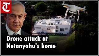 Drone strike on Benjamin Netanyahus residence in Israel Prime Minister safe [upl. by Ladin]