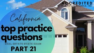 Top Questions Part 21  California Real Estate State Exam Practice Questions [upl. by Yenahs]