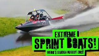 Extreme Jet Sprint Boat Racing  Webbs Slough 2022 August Event [upl. by Hollander]