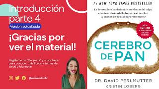 Dr David Perlmutter Audiolibro Cerebro de Pan versión 2019 introducción parte 4 Autoevaluación [upl. by Meta]