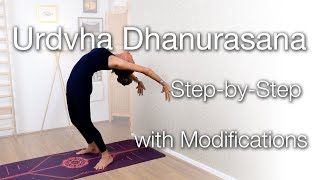 Drop Back Urdvha Dhanurasana StepbyStep with Modifications [upl. by Ariada381]