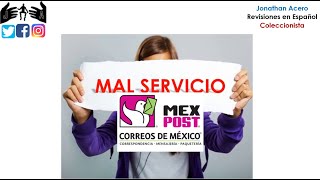 MEXPOST servicio MALISIMO Jonathan Acero Revisiones en Español [upl. by Kiyoshi888]