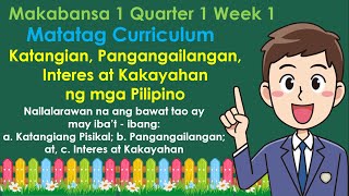 Makabansa 1 Lesson 1 Quarter 1  Katangian Pangangailangan Interes at Kakayahan ng mga Pilipino [upl. by Bertila284]