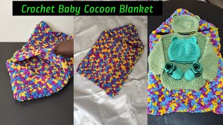 Crochet Baby Cocoon Blanket for 0 to 3 Months using Baby Chenille Yarn [upl. by Platt506]