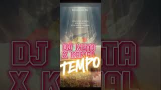 DJ META x KAMAL A LA PROD  TEMPO x Noks Zouk 💥🇳🇨 newcal kanaky nouvellecalédonie shalom remix [upl. by Warring291]