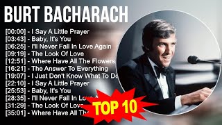 burt bacharach Greatest Hits  Top 100 Artists To Listen in 2023 [upl. by Ginny]