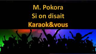 Karaoké M Pokora  Si on disait [upl. by Liu921]