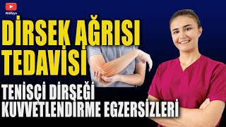 DİRSEK AĞRISI TEDAVİSİ 2 Tenisçi Dirseği Kuvvet Egzersizleri [upl. by Mij]