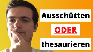 ETF  Ausschüttend oder Thesaurierend [upl. by Nwahser]