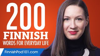 200 Finnish Words for Everyday Life  Basic Vocabulary 10 [upl. by Evanthe376]