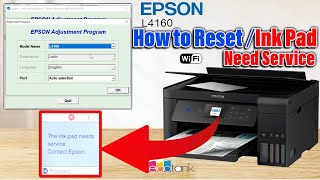 How to Reset Epson EcoTank L4160 Printer  The Inkpad Need Service or End of its Service Life [upl. by Aknaib]