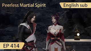 Eng Sub Peerless Martial Spirit EP414 [upl. by Salita877]