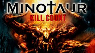 Minotaur 2006  Kill Count S09  Death Central [upl. by Riffle]