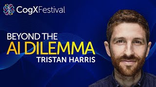 Tristan Harris Beyond the AI dilemma  CogX Festival 2023 [upl. by Early]