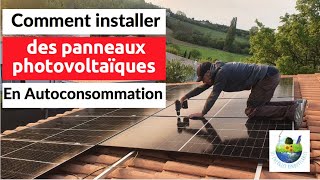 🇫🇷 COMMENT INSTALLER DES PANNEAUX SOLAIRES EN AUTOCONSOMMATION☀️🫶🌞🌏 [upl. by Eiramlatsyrk]