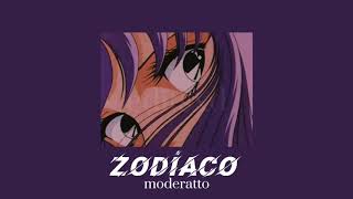 zodiaco  moderatto slowed  reverb [upl. by Linnea207]