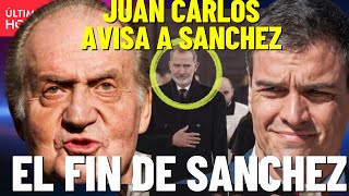 💥BOMBA POLÍTICA en ESPAÑA EL REY emérito JUAN CARLOS busca ACABAR POLÍTICAMENTE con PEDRO SANCHEZ [upl. by Aken]