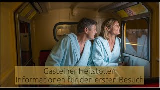 Gasteiner Heilstollen  Infovideo für Erstpatienten [upl. by Zippel]