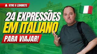 24 expressões em italiano para viajar l Aula de Italiano [upl. by Amekahs]