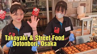 Banyak Takoyaki amp Street Food di Dotonbori Osaka  Japan [upl. by Golter]