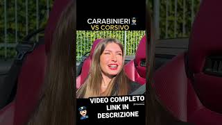 CARABINIERI VS CORSIVO 👮🏻‍♂️  iPantellas amp Elisa Esposito [upl. by Anatniuq783]