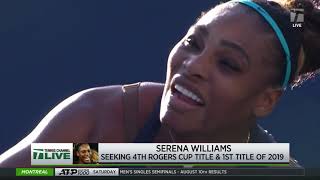 Tennis Channel Live Serena Williams vs Bianca Andreescu 2019 Toronto Womens Final Preview [upl. by Buderus859]