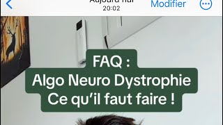 Exercices et conseils pour les douleurs de l’algo neuro dystrophie algo douleur articulations [upl. by Decima]