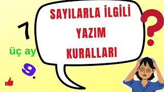 SAYILARLA İLGİLİ YAZIM KURALLARI TDK YAZIMKURALLARI [upl. by Solokin]