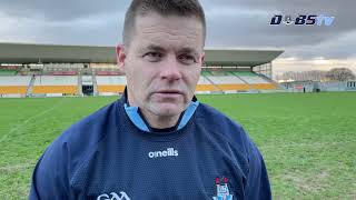 Dessie Farrell speaks to DubsTV following OByrne Cup win over Offaly [upl. by Rogers89]